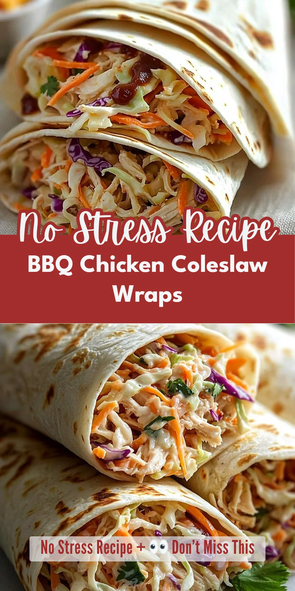 BBQ Chicken Coleslaw Wraps