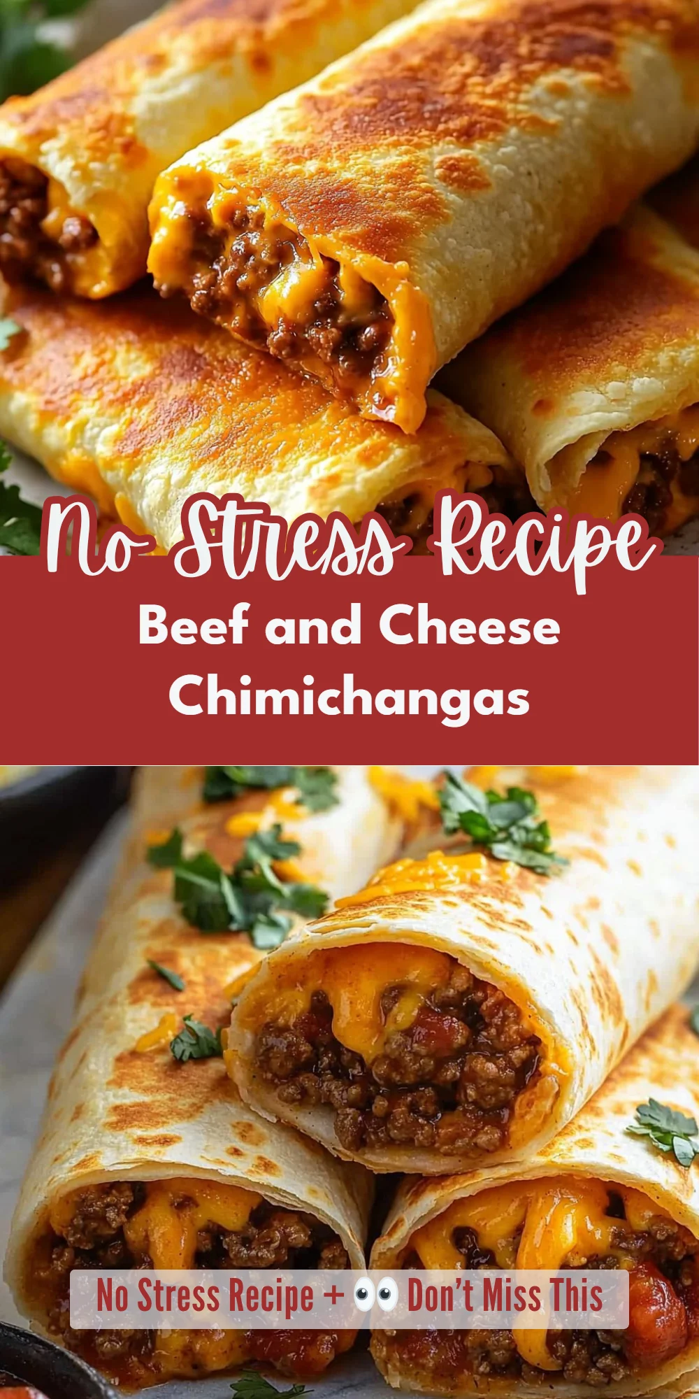 Beef and Cheese Chimichangas