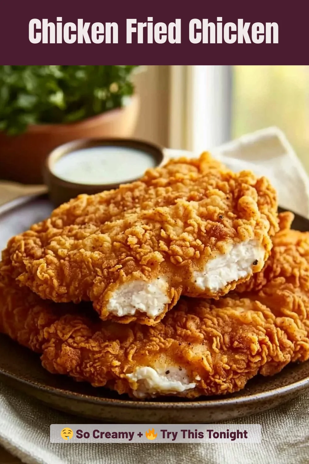 Chicken Fried Chicken