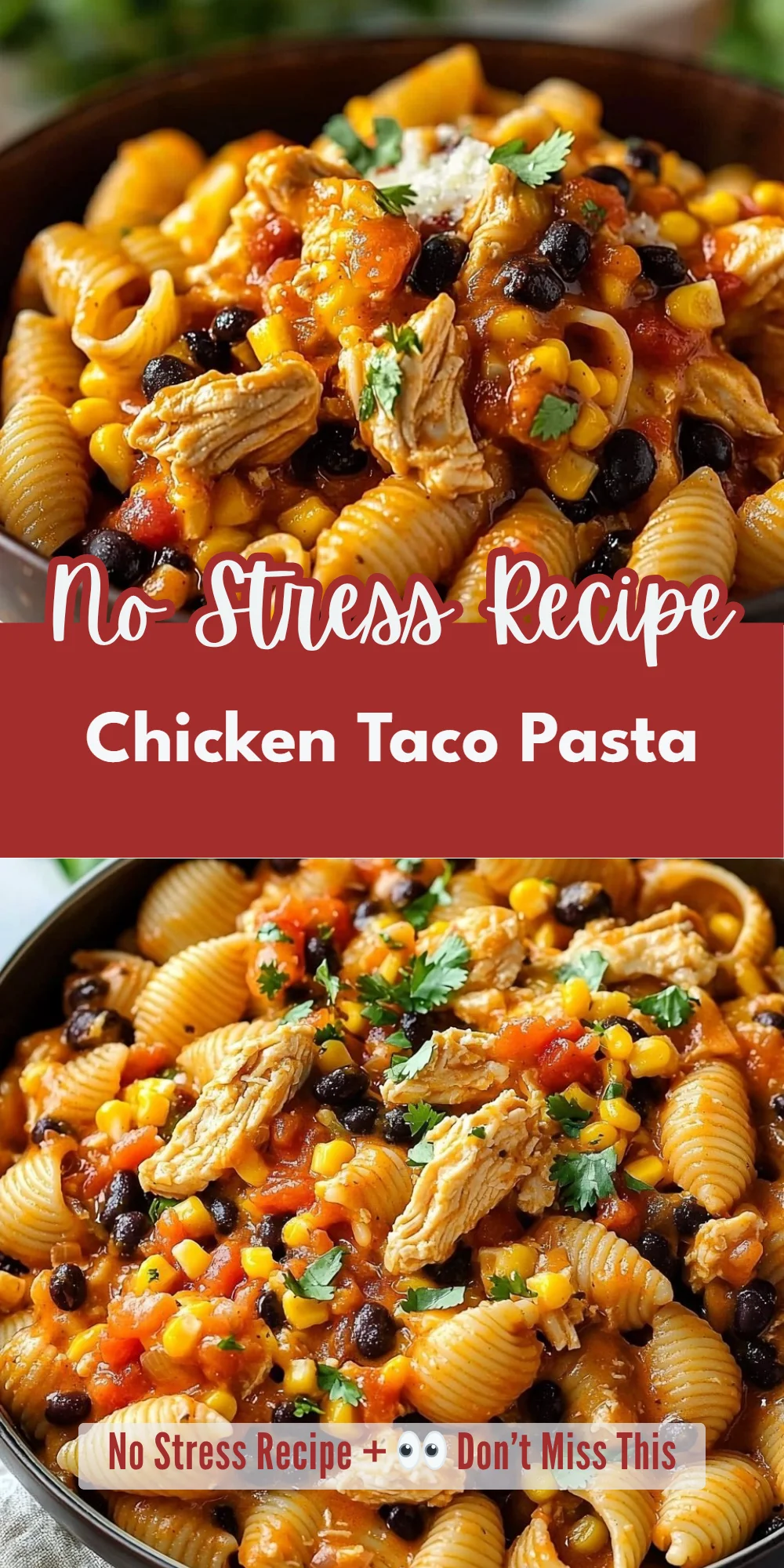 Chicken Taco Pasta
