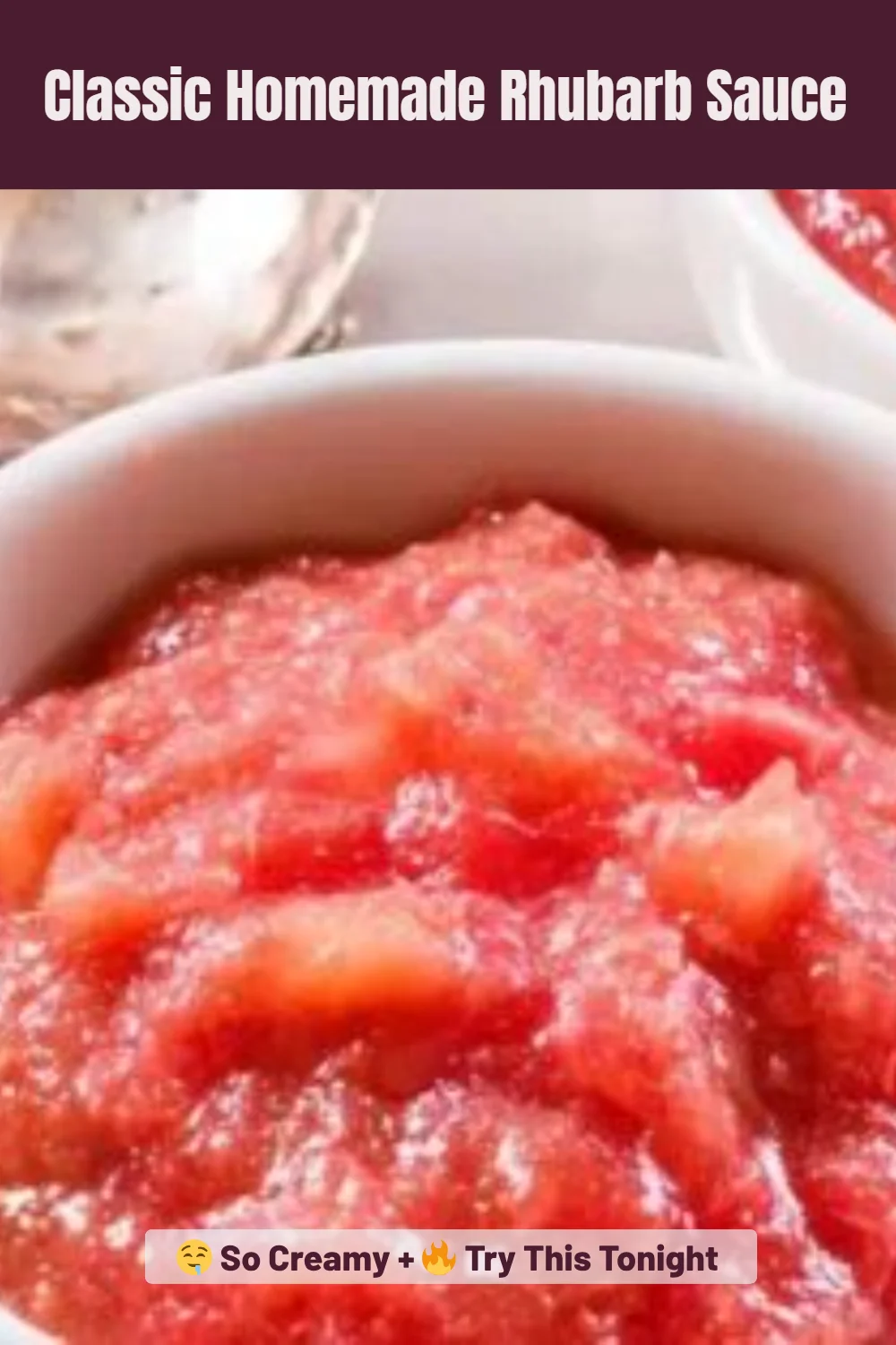 Classic Homemade Rhubarb Sauce