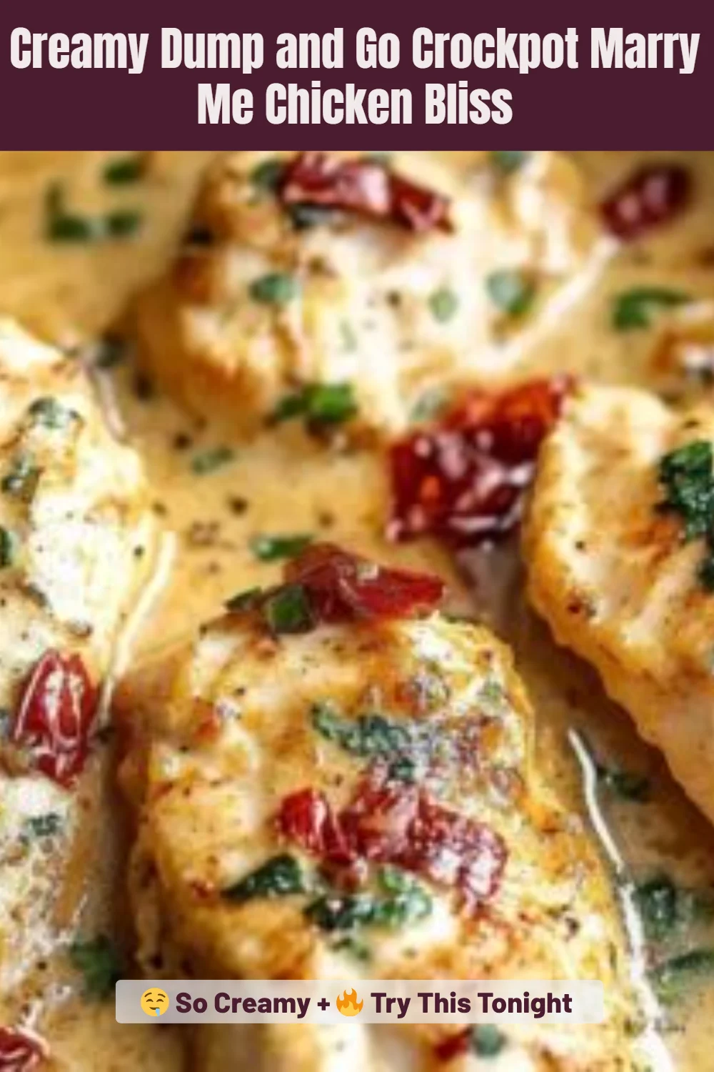Creamy Dump and Go Crockpot Marry Me Chicken Bliss