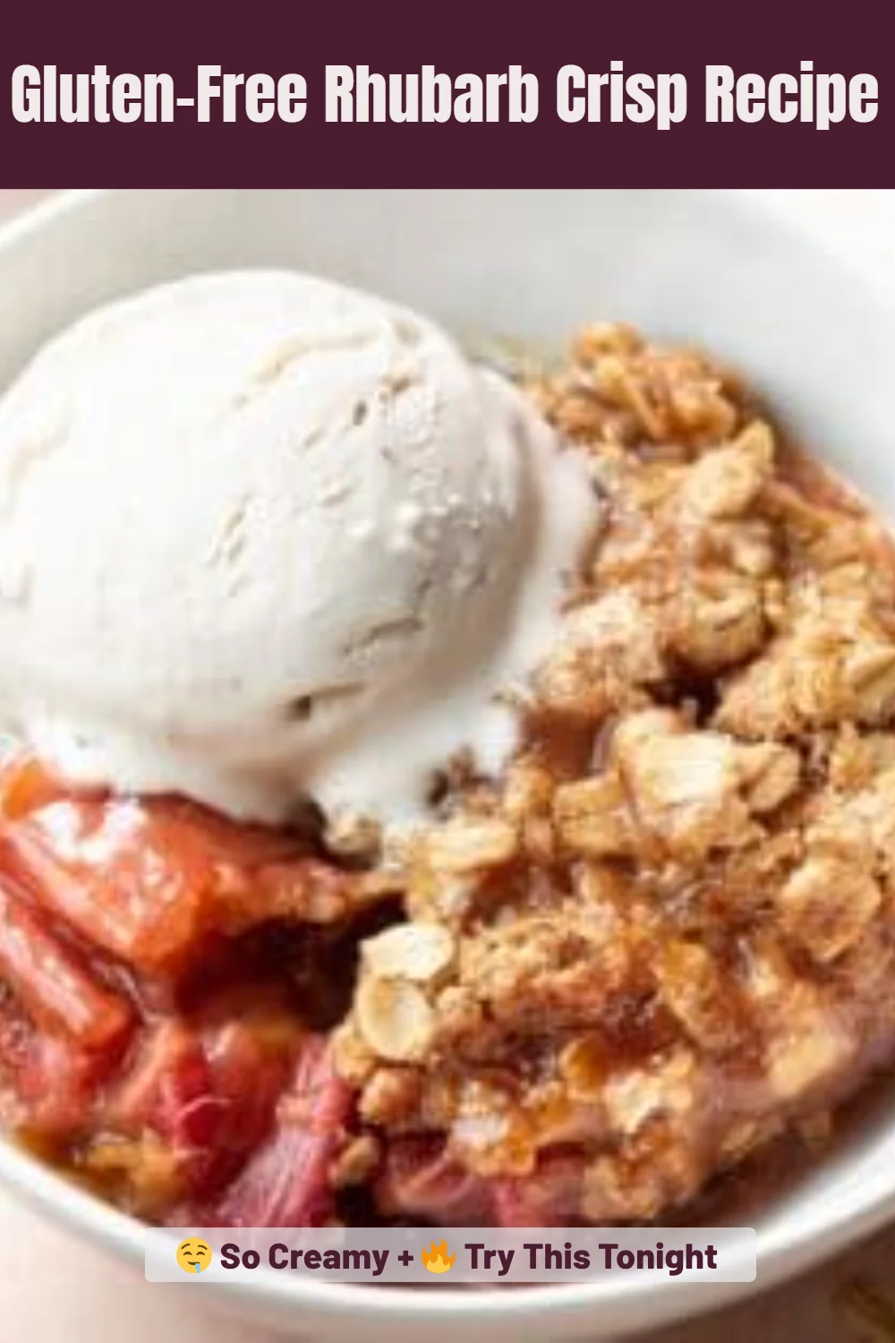 Gluten-Free Rhubarb Crisp Recipe