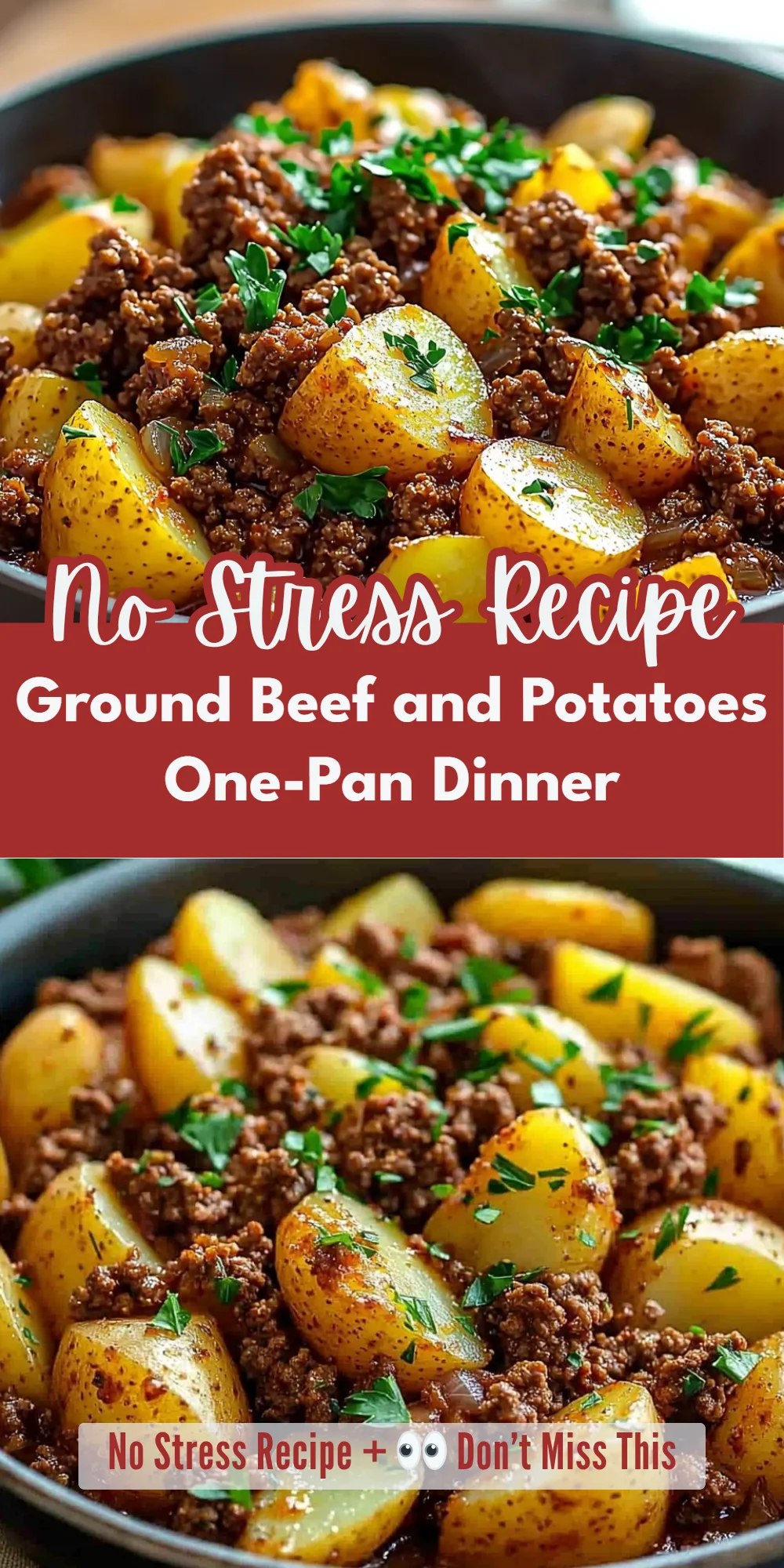 Ground Beef and Potatoes One-Pan Dinner