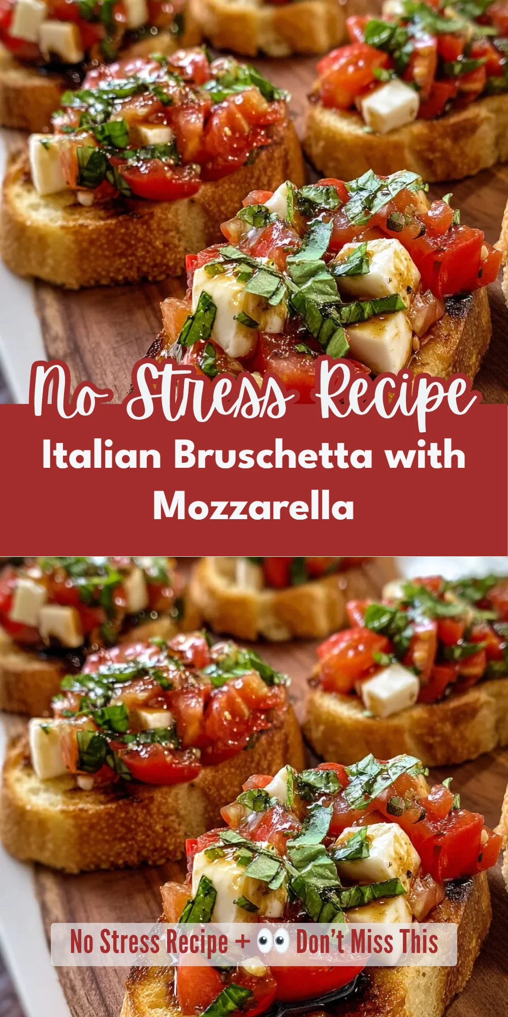 Italian Bruschetta with Mozzarella