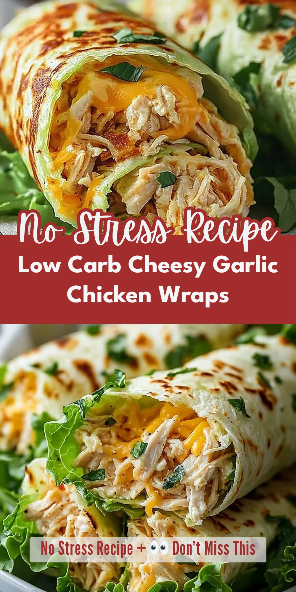 Low Carb Cheesy Garlic Chicken Wraps