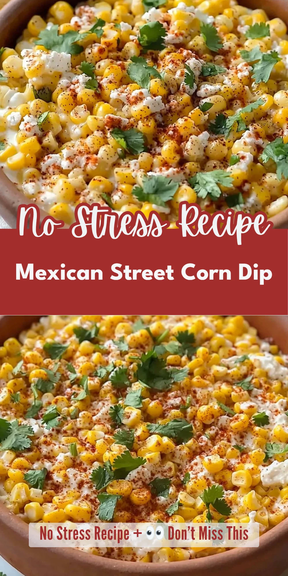 Mexican Street Corn Dip