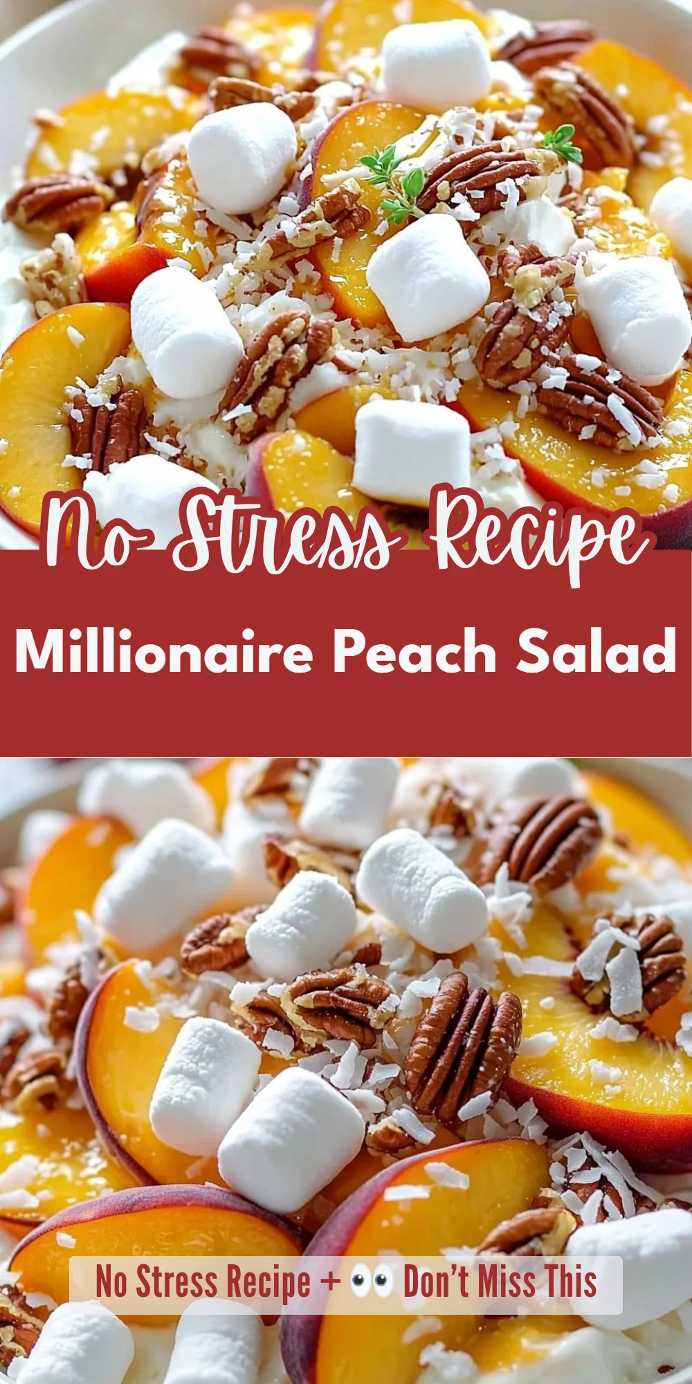 Millionaire Peach Salad