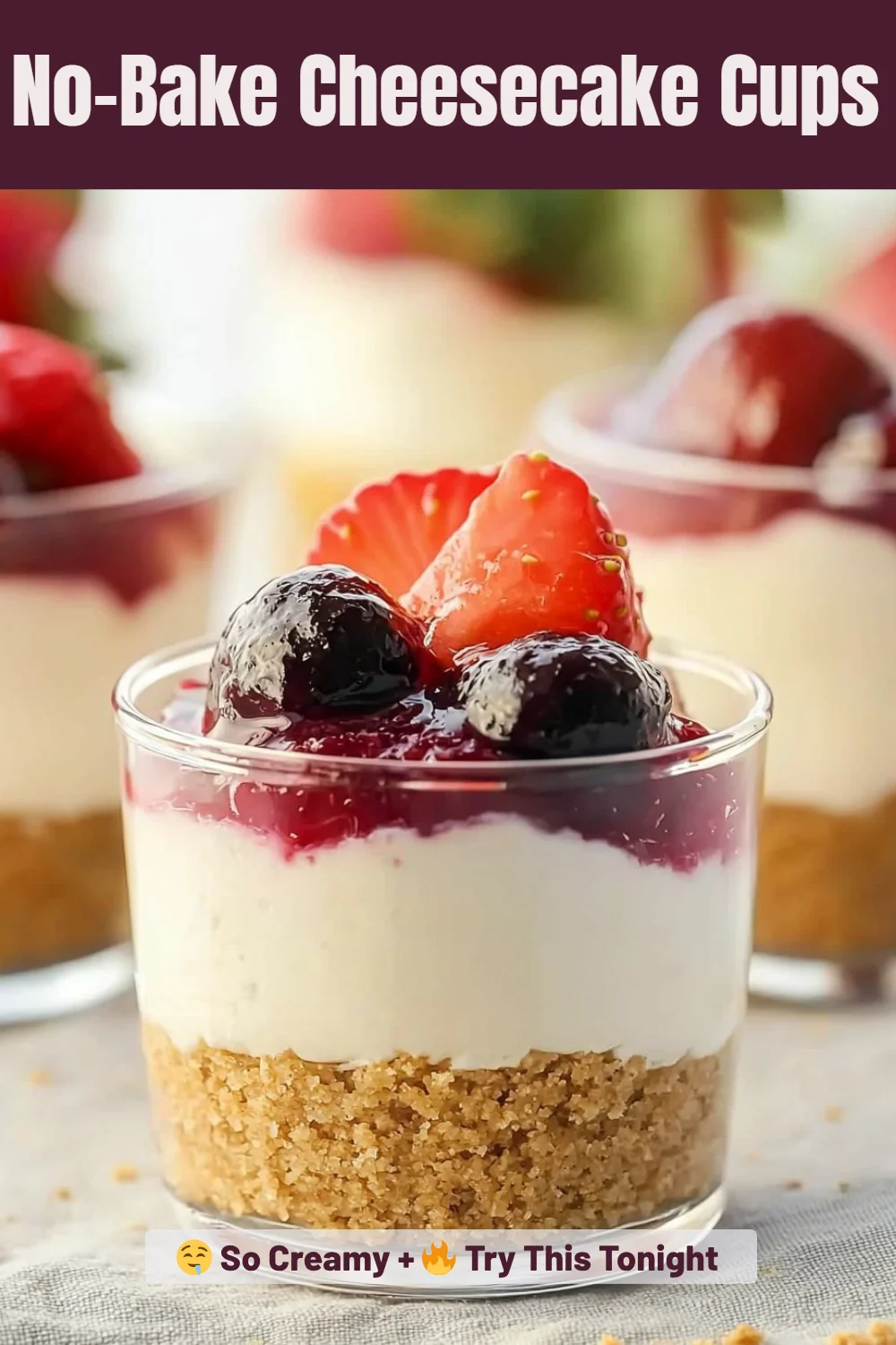 No-Bake Cheesecake Cups