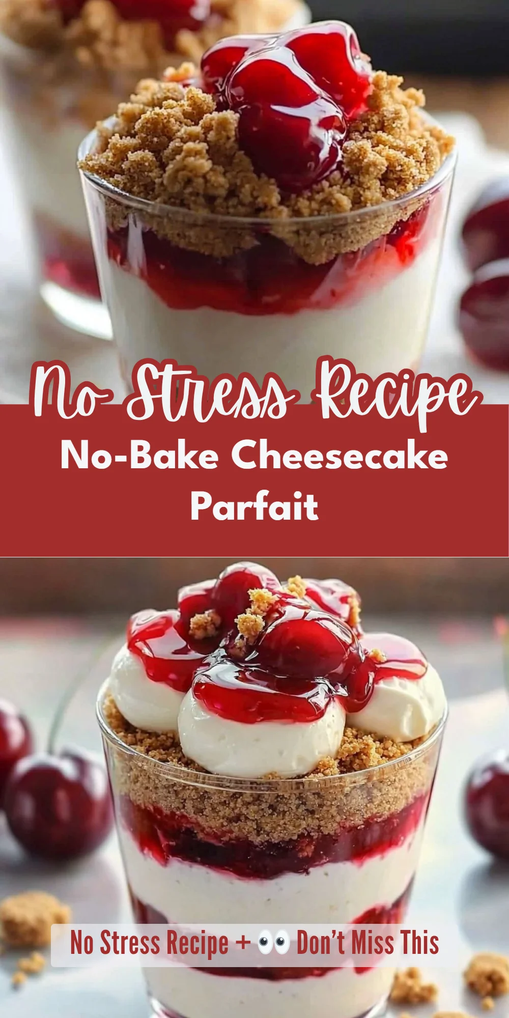 No-Bake Cheesecake Parfait