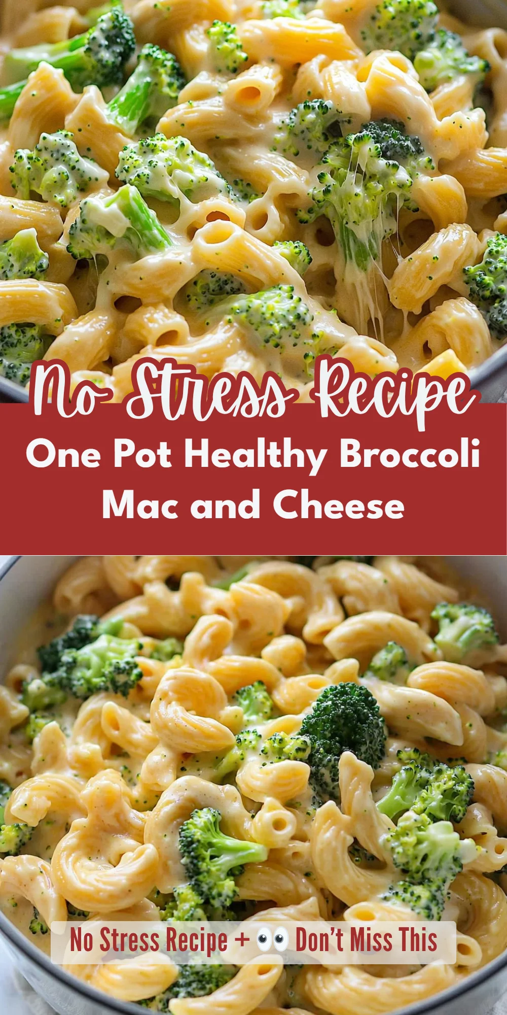 One Pot Healthy Broccoli Mac and Cheese