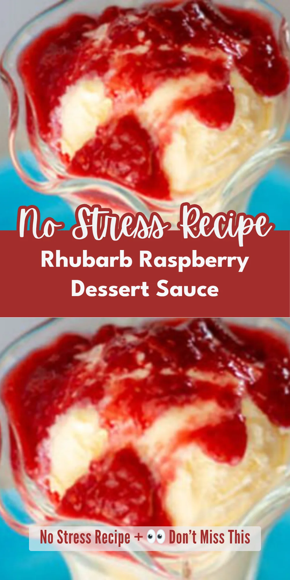 Rhubarb Raspberry Dessert Sauce
