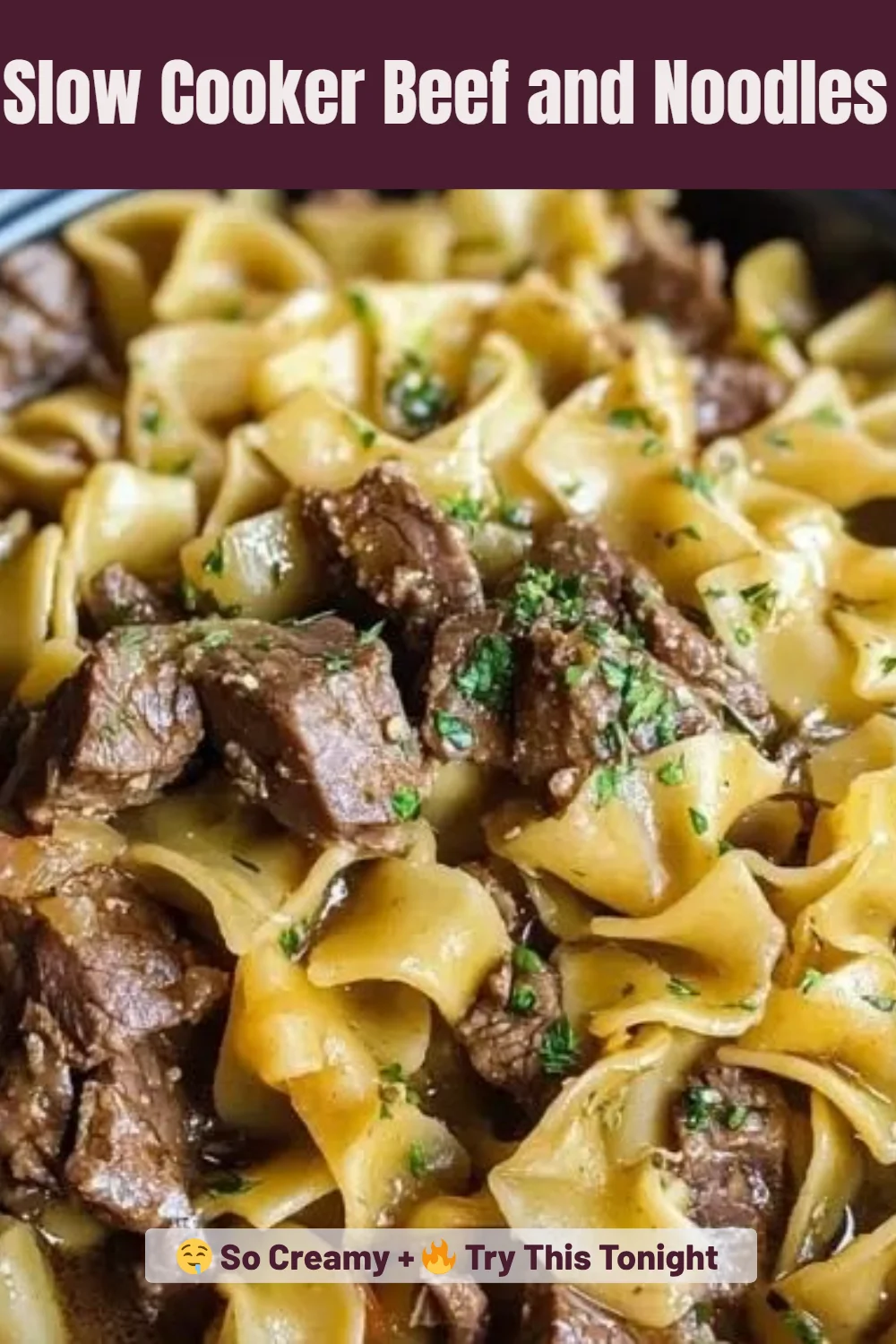 Slow Cooker Beef and Noodles