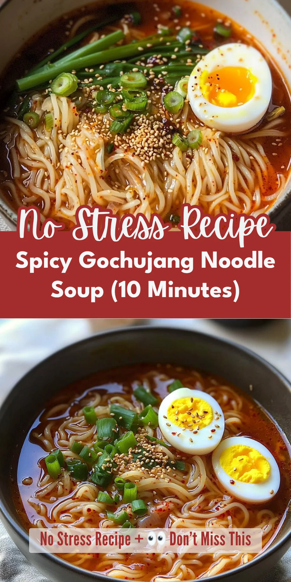 Spicy Gochujang Noodle Soup (10 Minutes)
