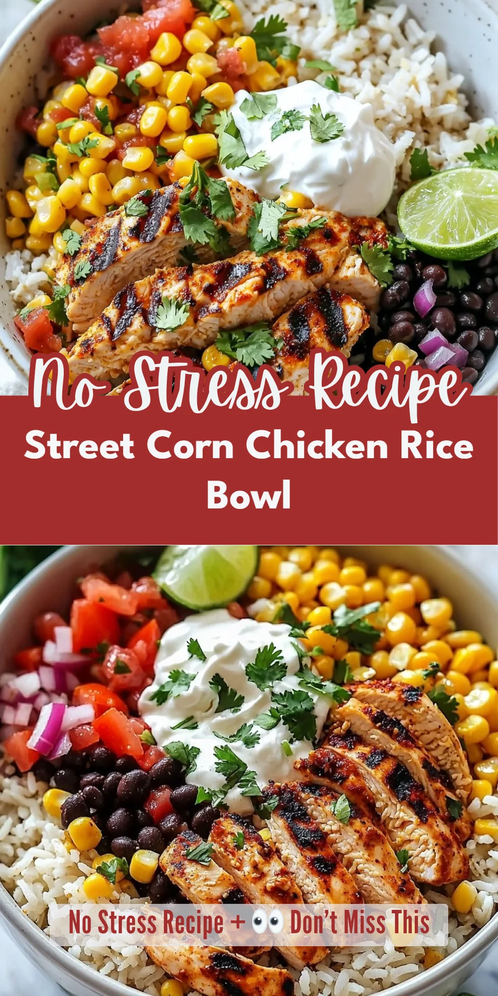 Street Corn Chicken Rice Bowl
