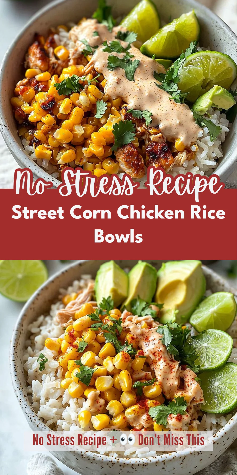 Street Corn Chicken Rice Bowls