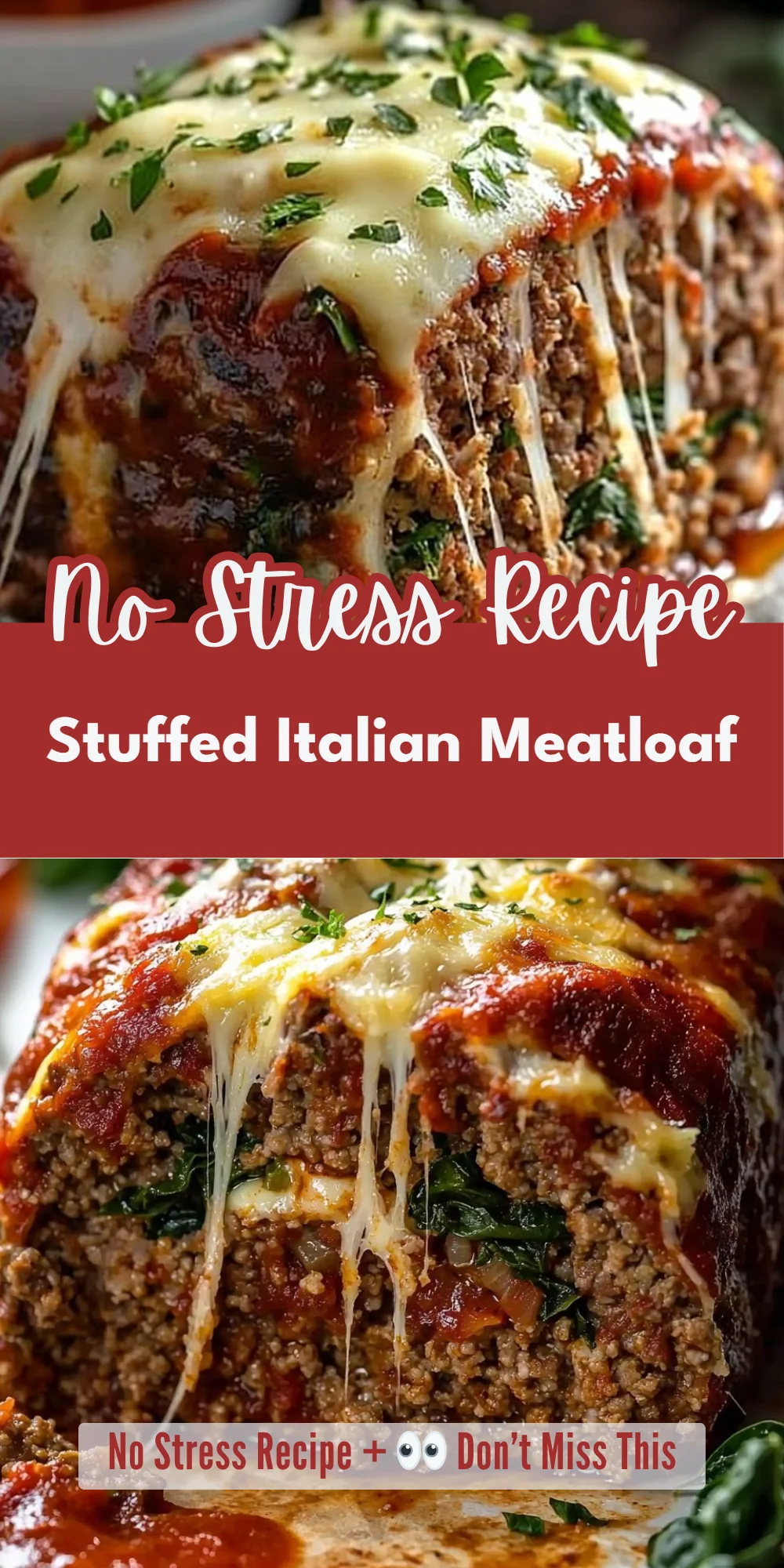 Stuffed Italian Meatloaf