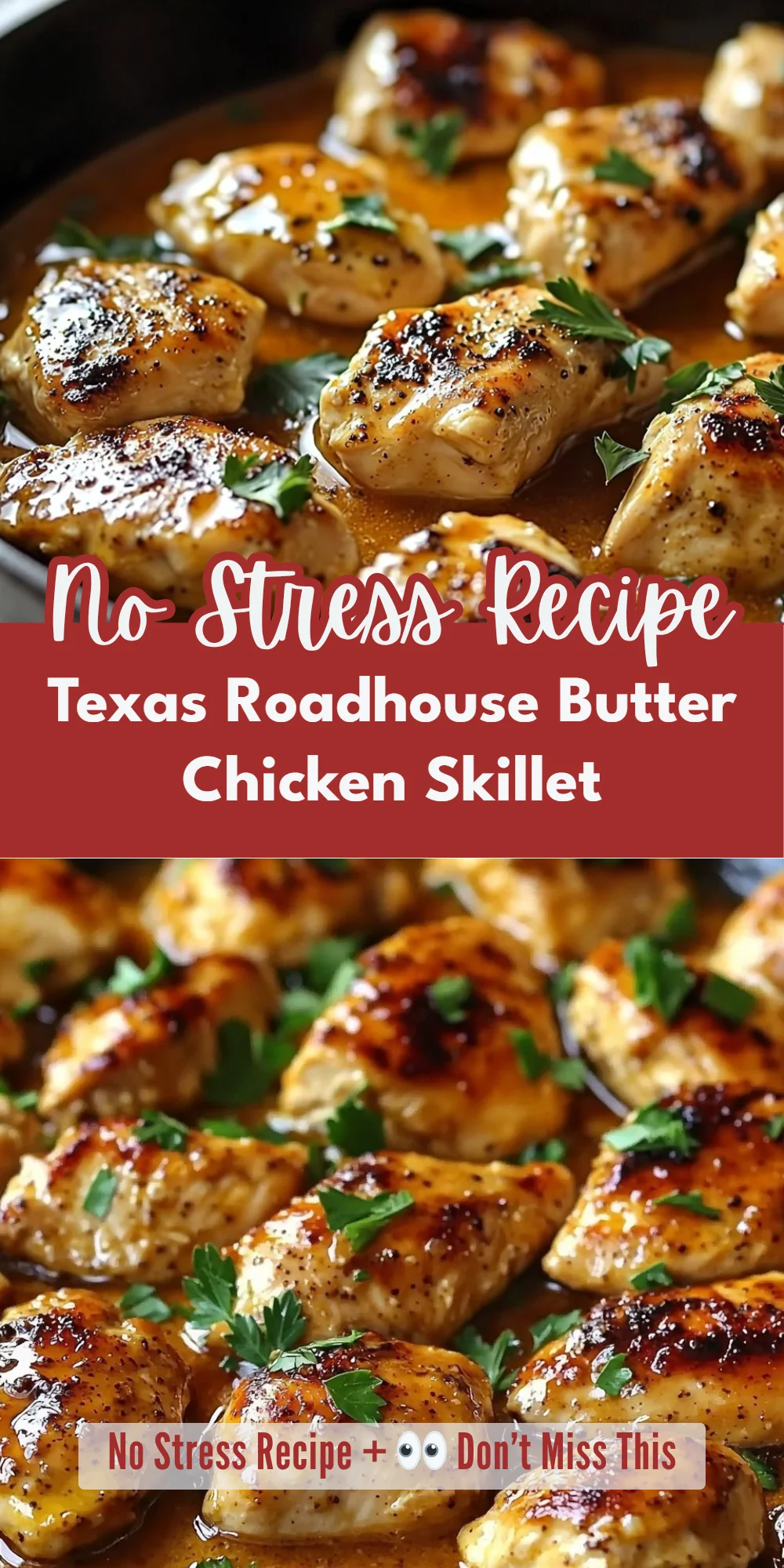 Texas Roadhouse Butter Chicken Skillet