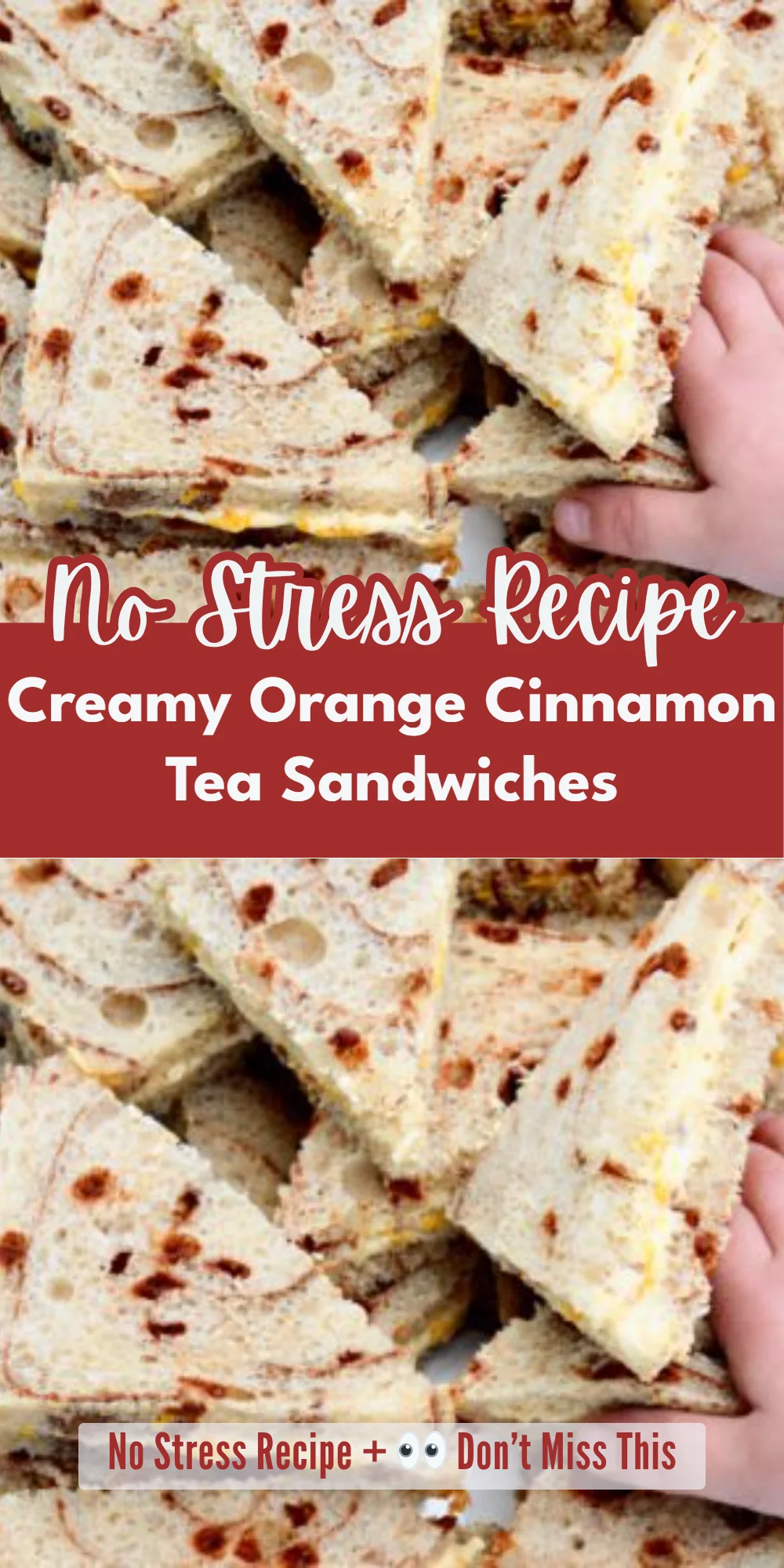 Creamy Orange Cinnamon Tea Sandwiches