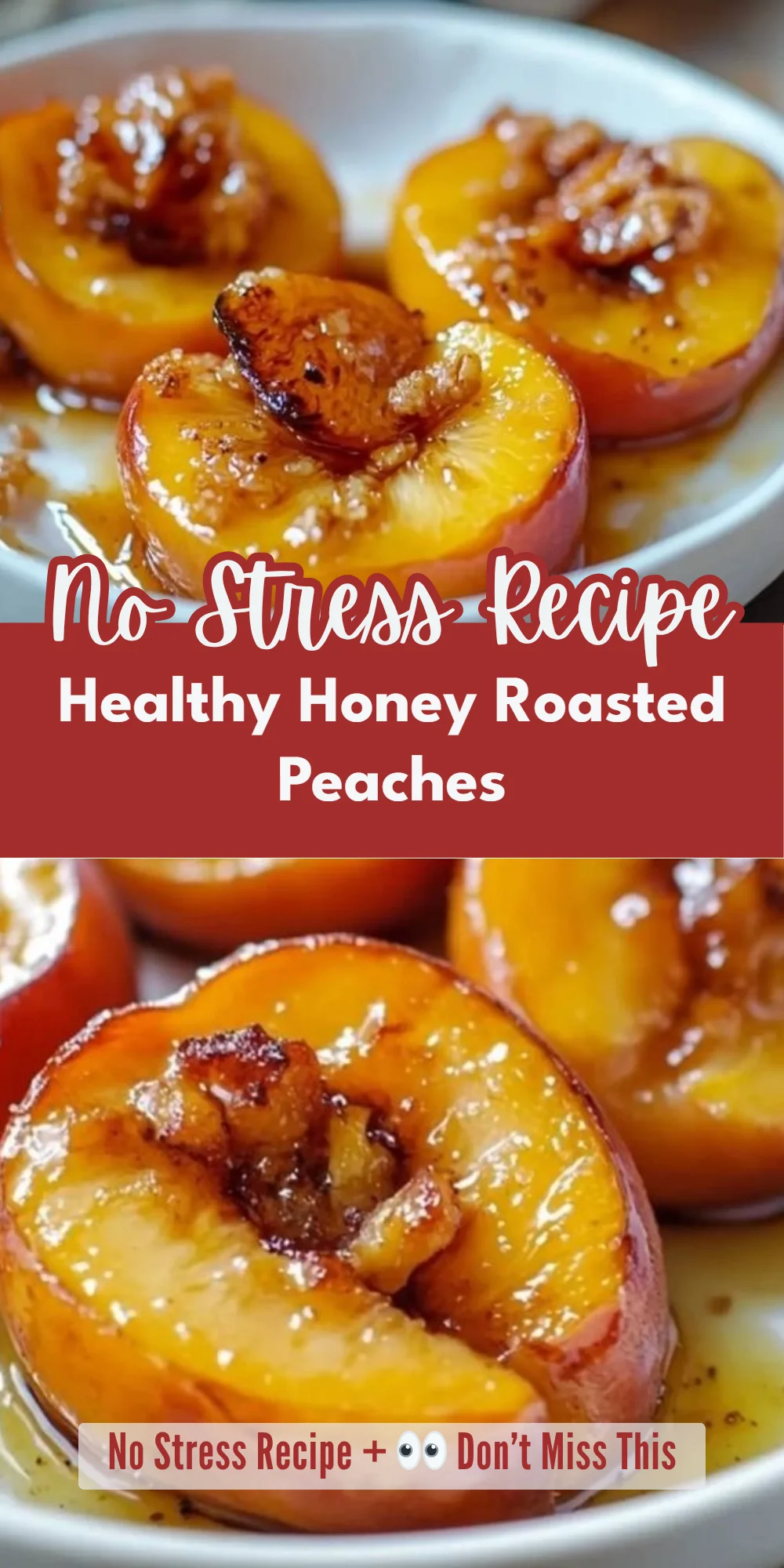 Healthy Honey Roasted Peaches