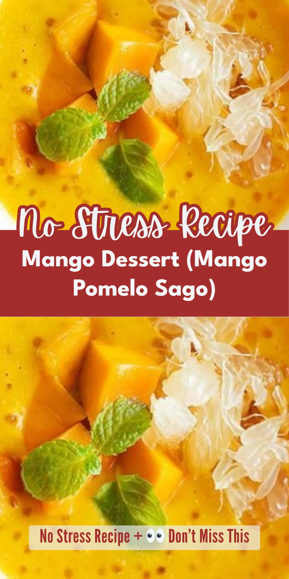 Mango Dessert (Mango Pomelo Sago)
