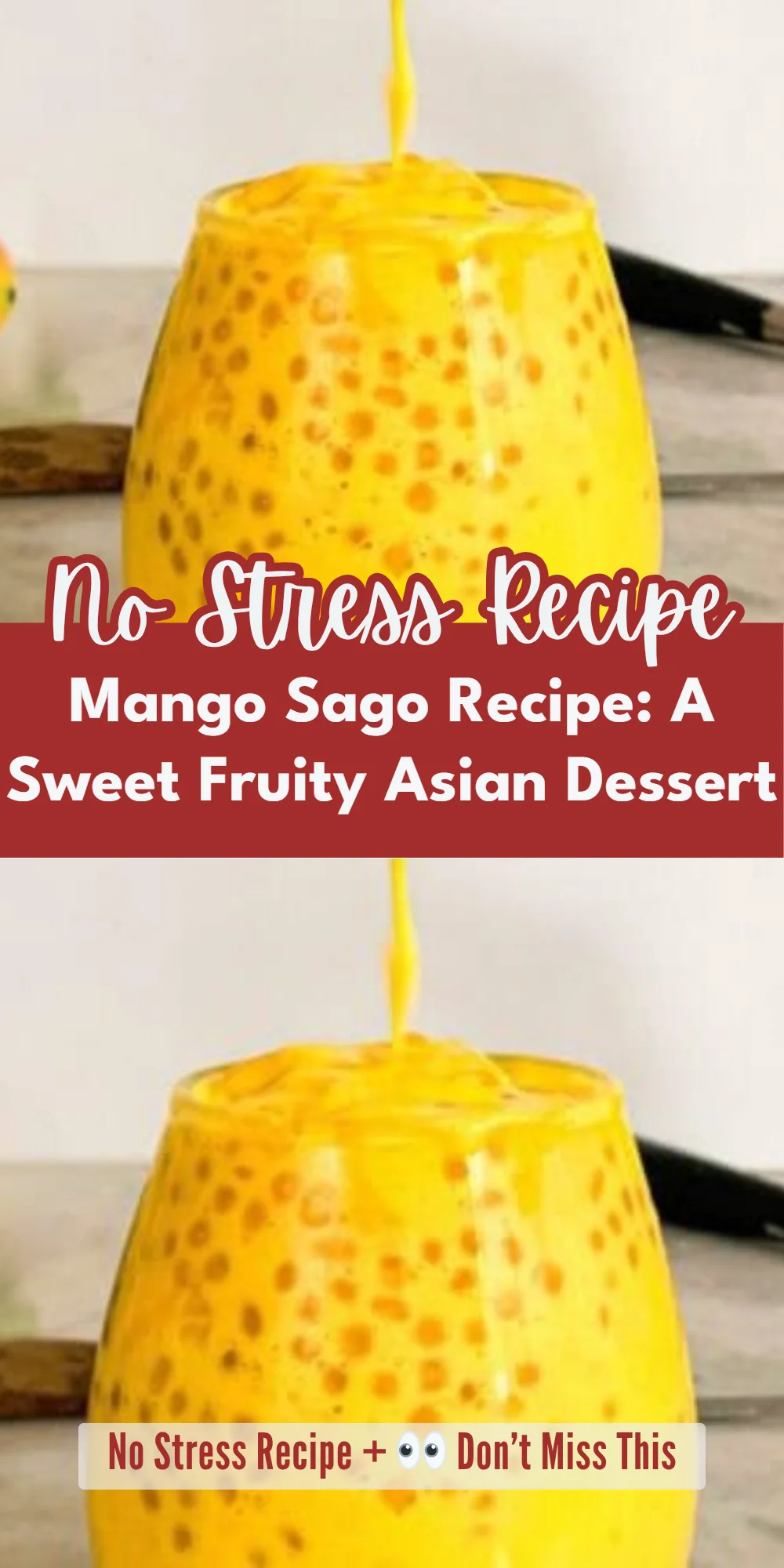 Mango Sago Recipe: A Sweet Fruity Asian Dessert