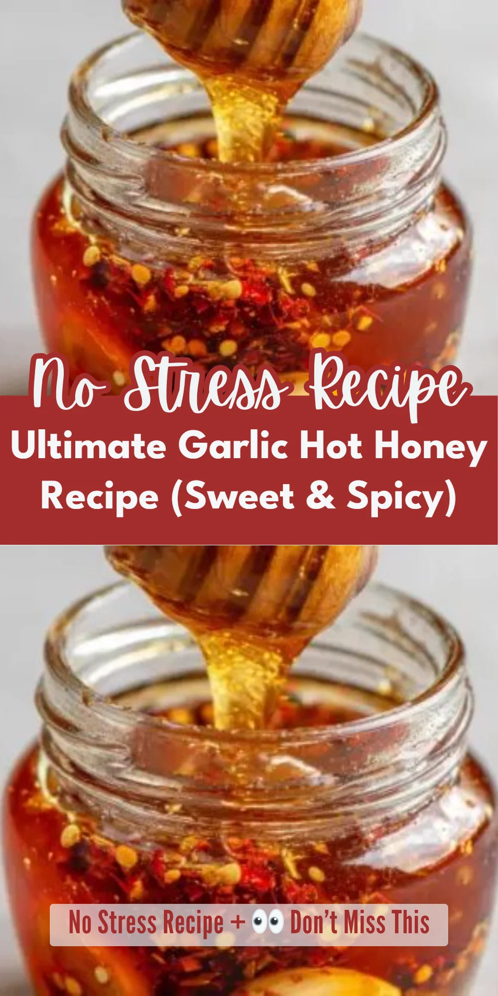 Ultimate Garlic Hot Honey Recipe (Sweet & Spicy)