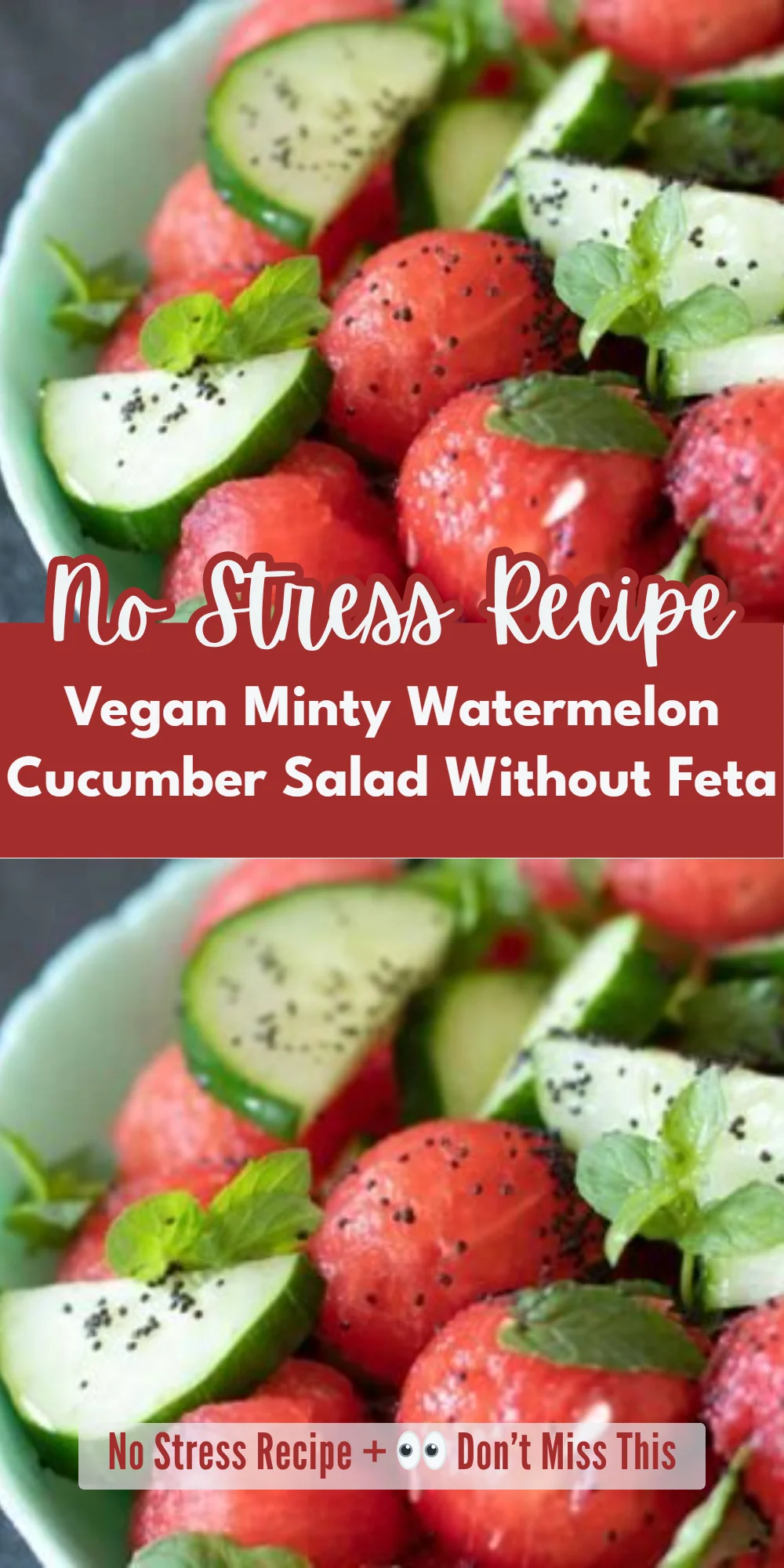 Vegan Minty Watermelon Cucumber Salad Without Feta