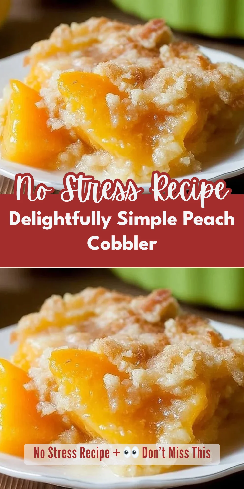 Delightfully Simple Peach Cobbler