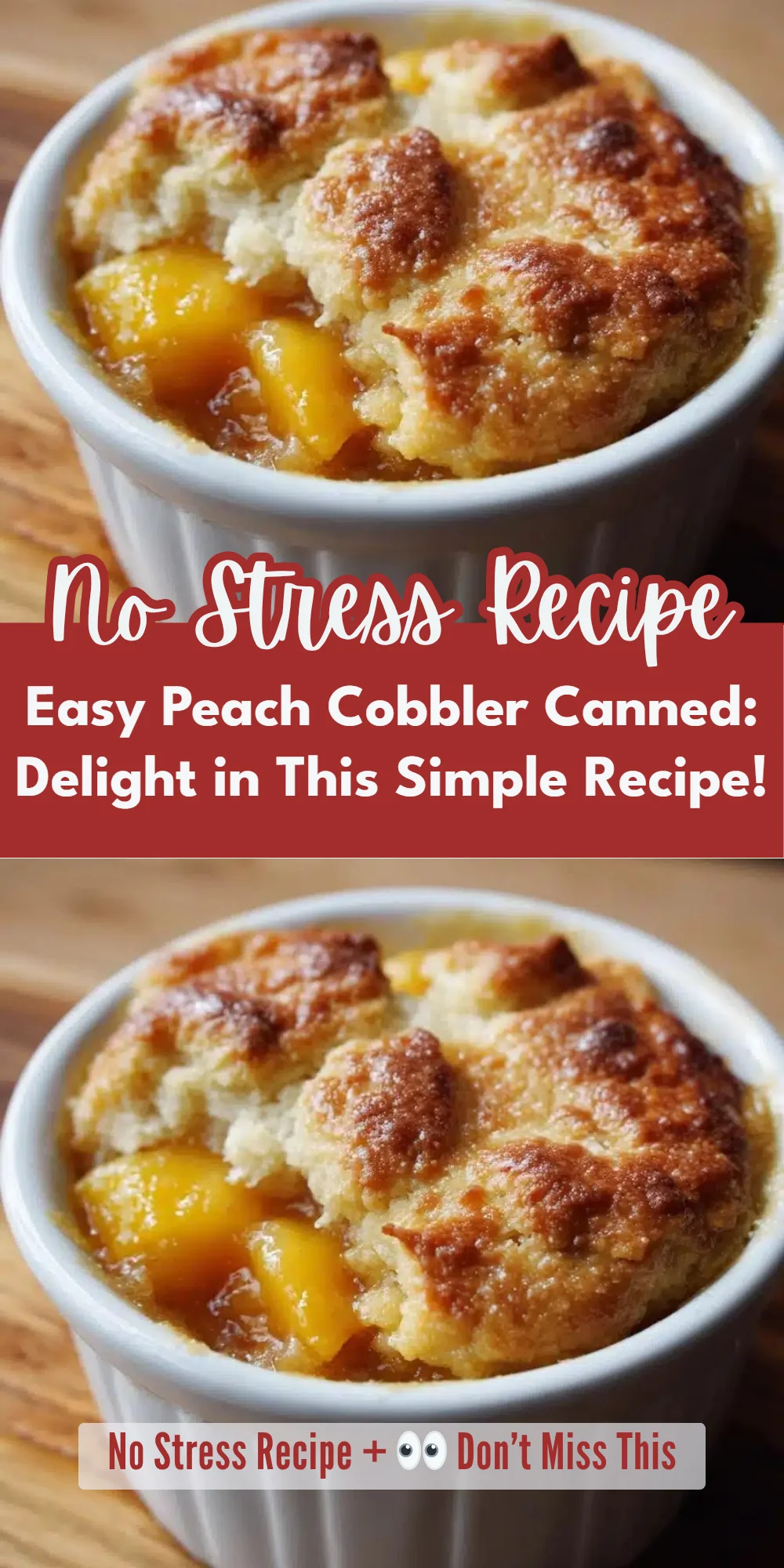 Easy Peach Cobbler Canned: Delight in This Simple Recipe!