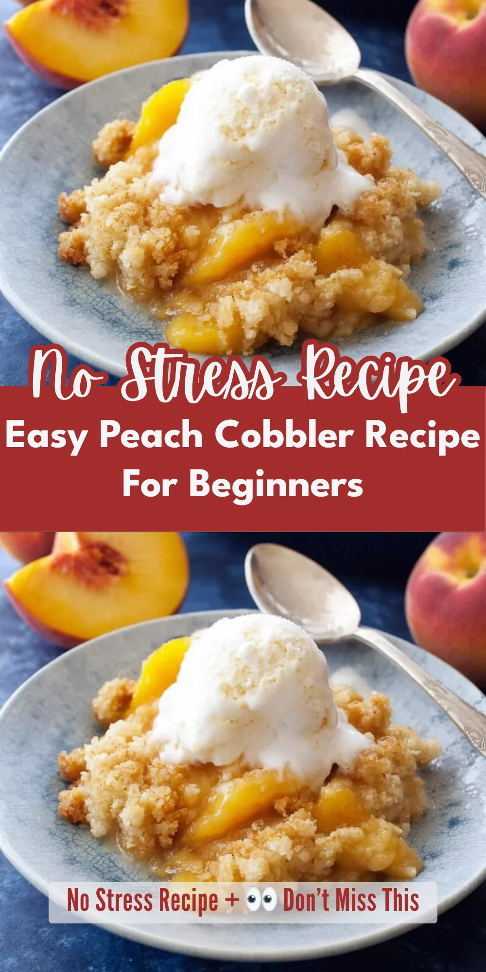 Easy Peach Cobbler Recipe For Beginners