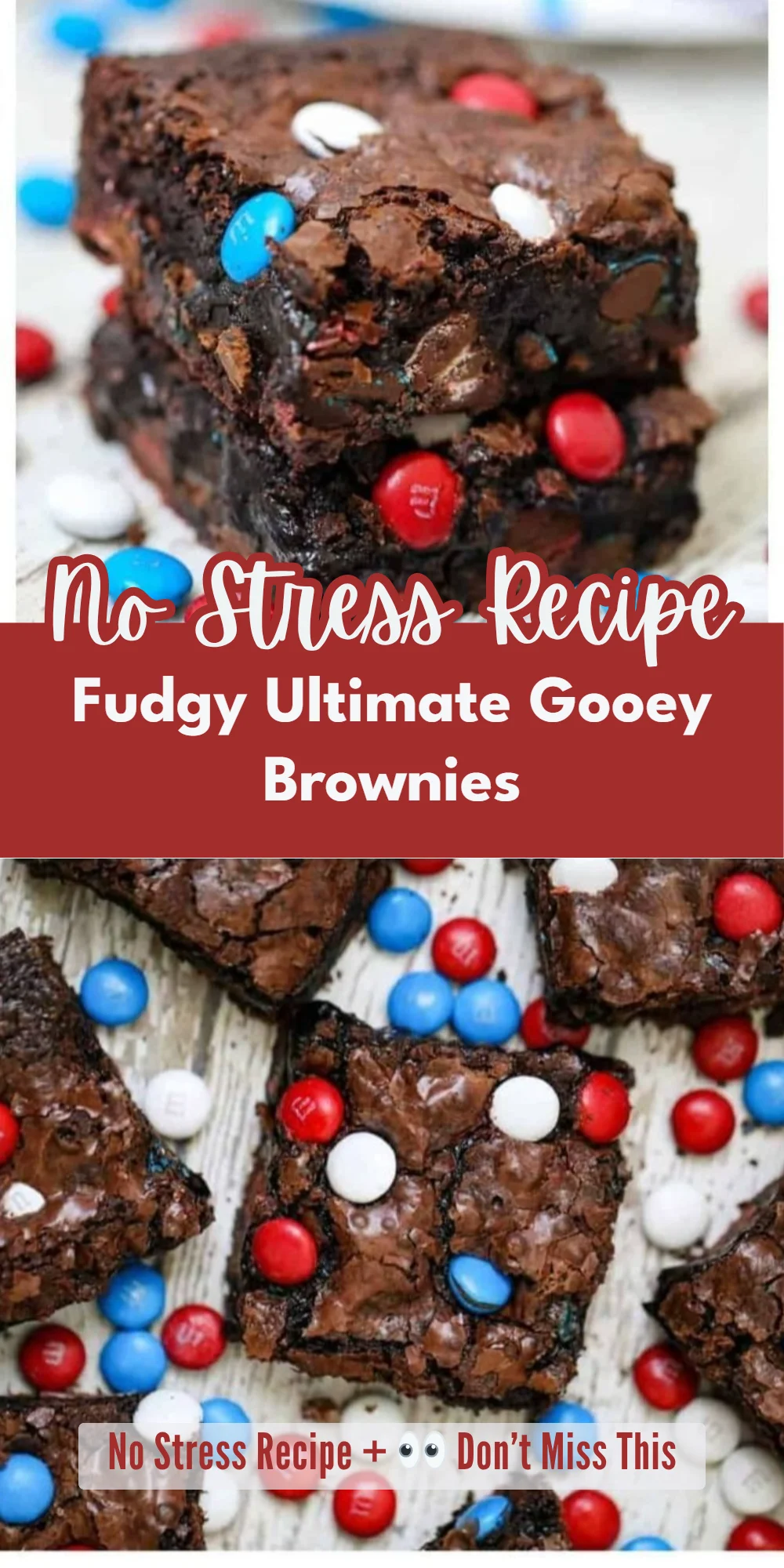 Fudgy Ultimate Gooey Brownies