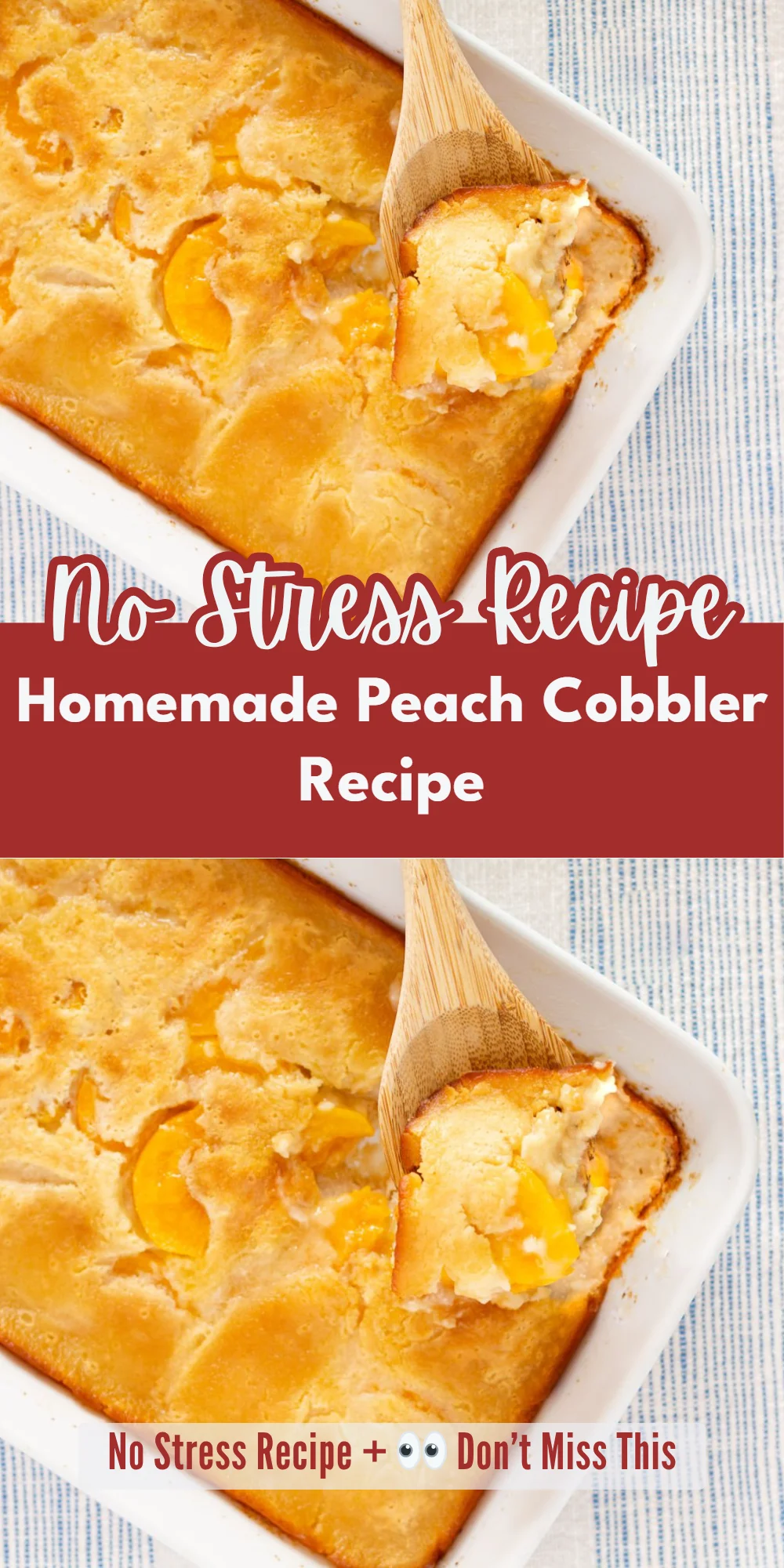 Homemade Peach Cobbler Recipe