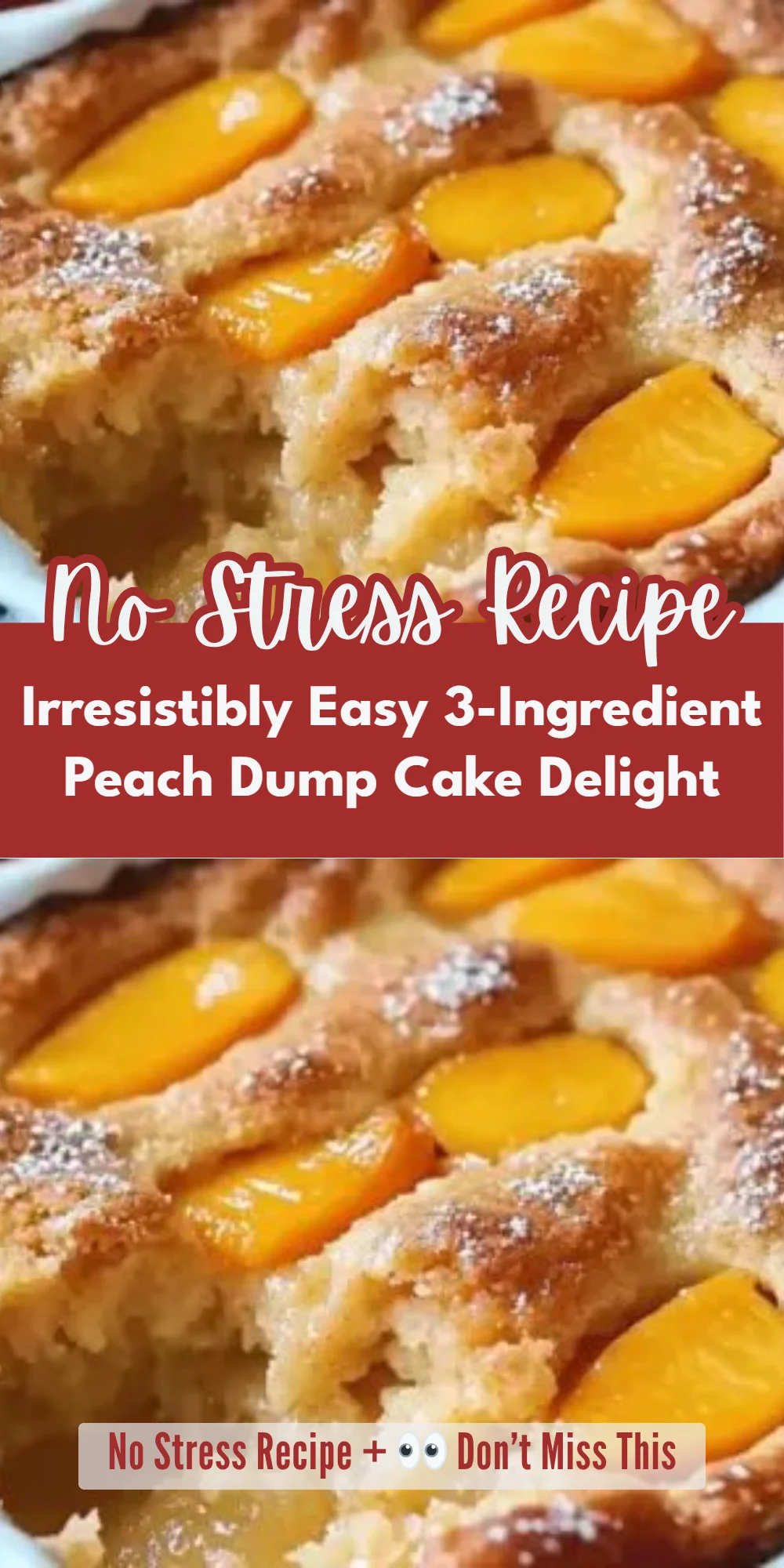Irresistibly Easy 3-Ingredient Peach Dump Cake Delight