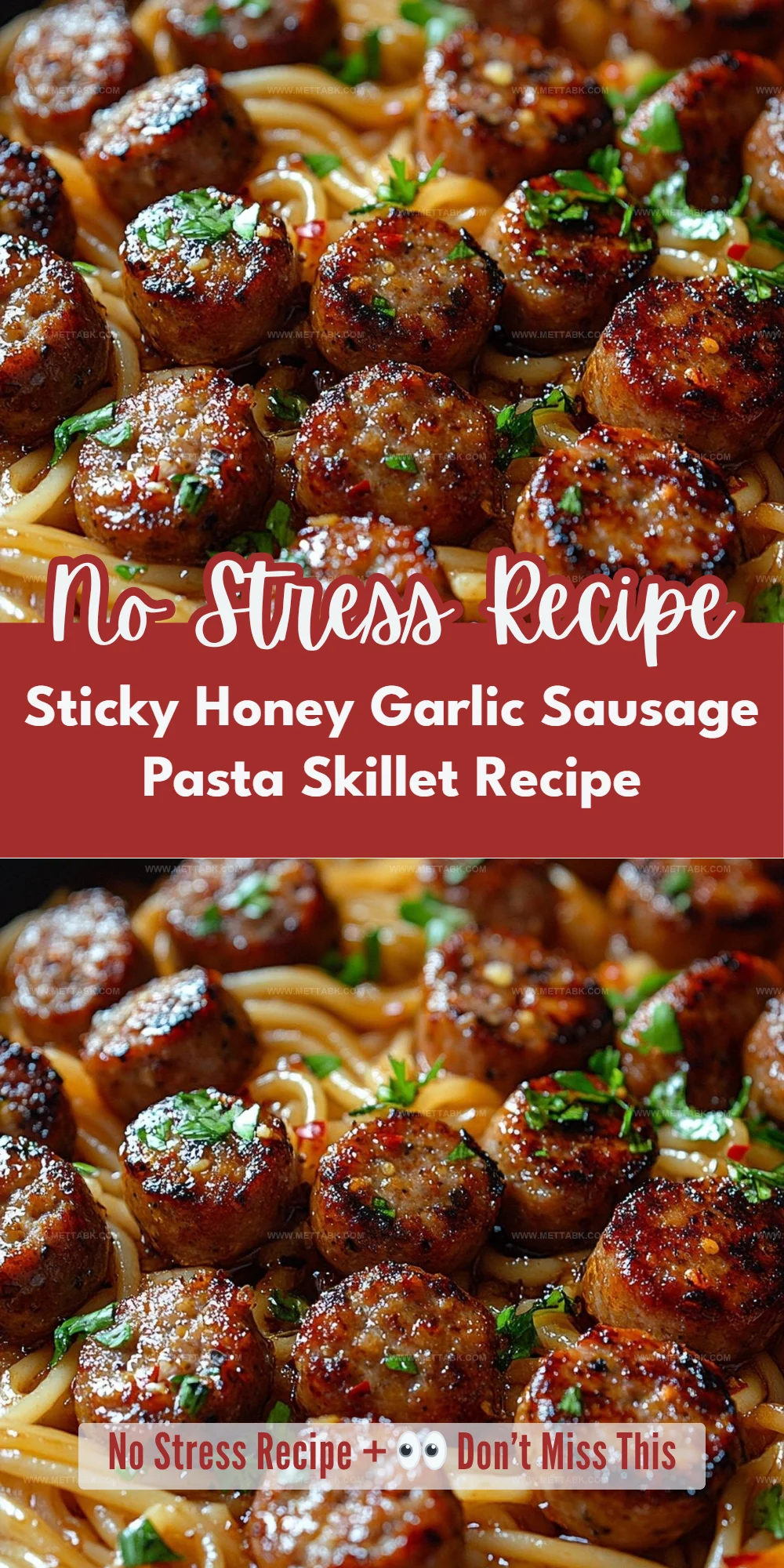 Sticky Honey Garlic Sausage Pasta Skillet Recipe