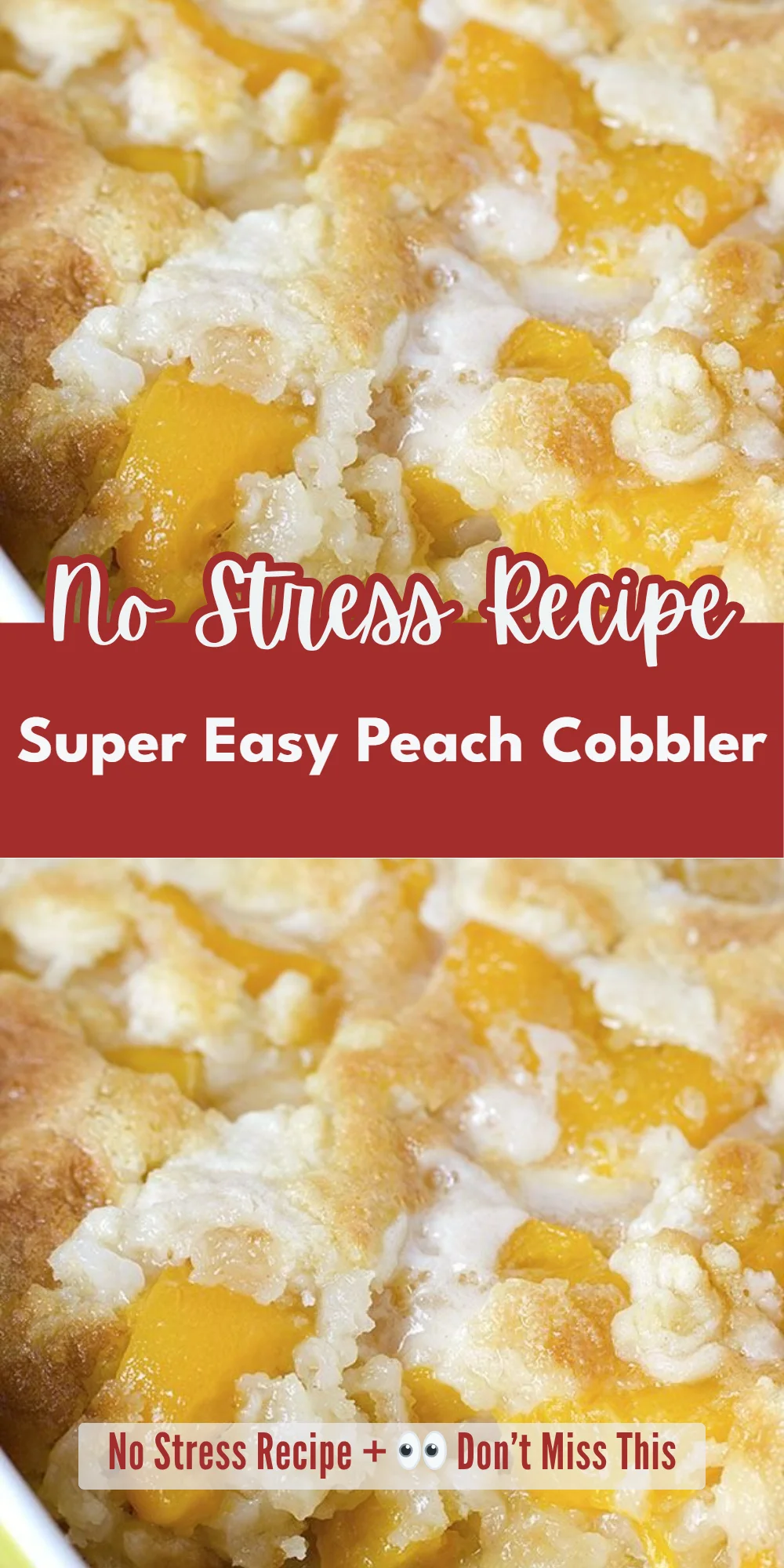 Super Easy Peach Cobbler