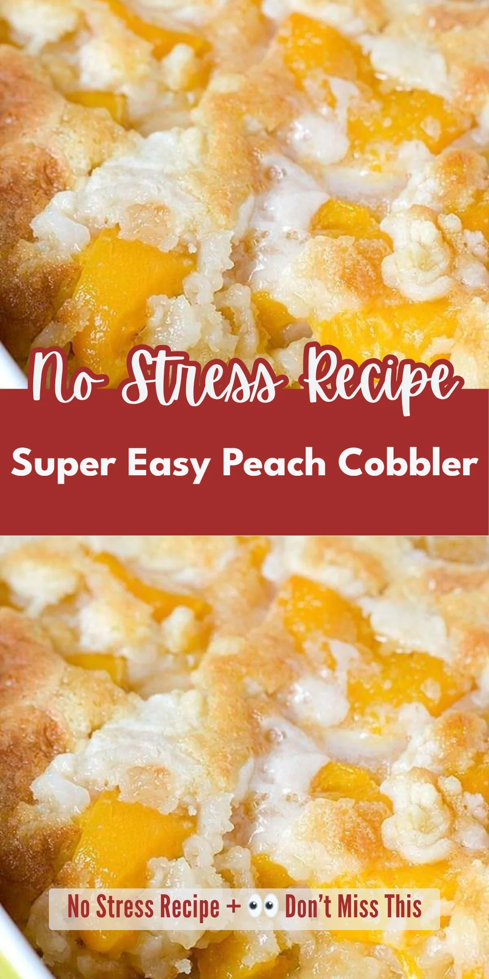 Super Easy Peach Cobbler