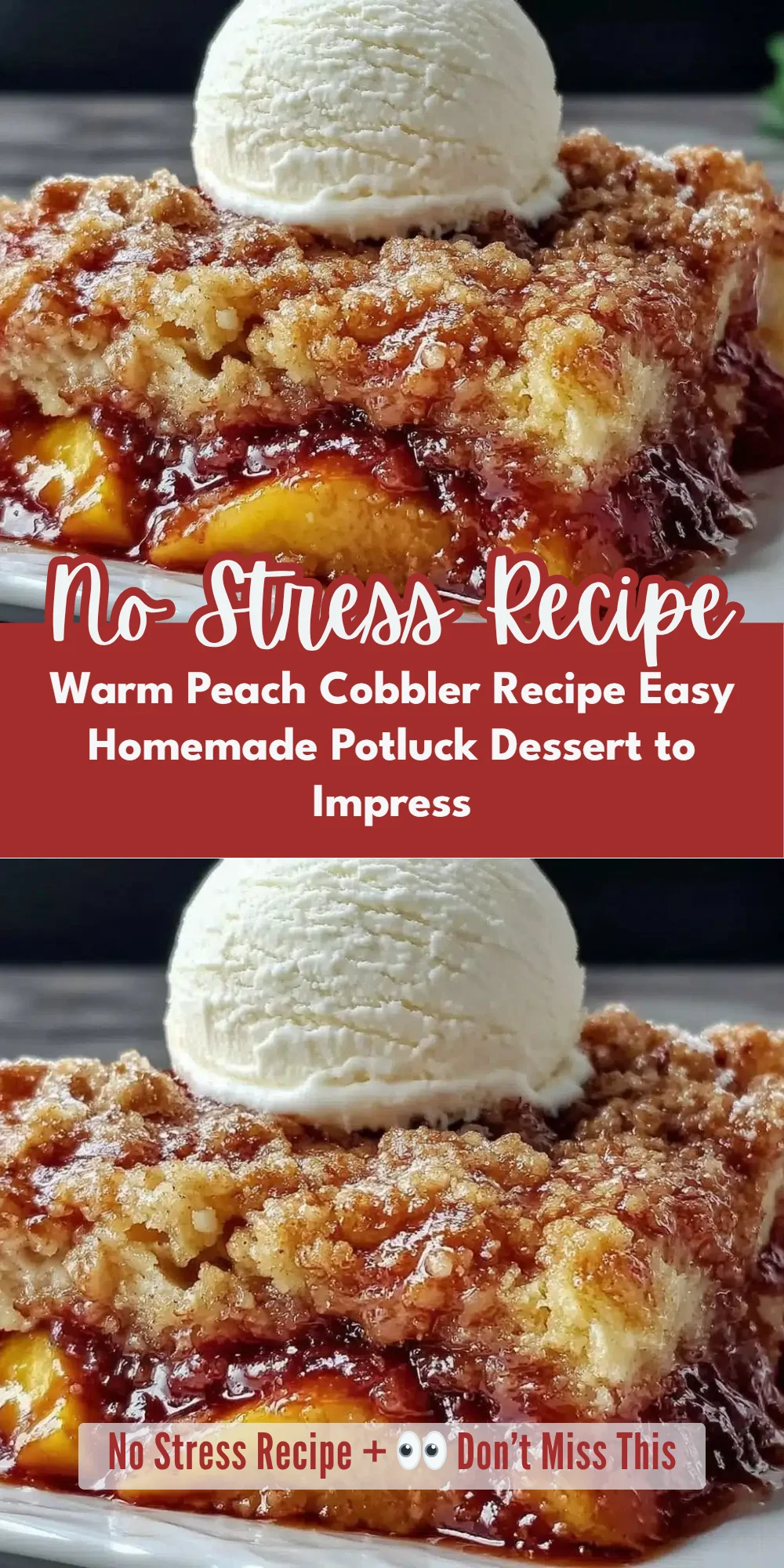 Warm Peach Cobbler Recipe Easy Homemade Potluck Dessert to Impress